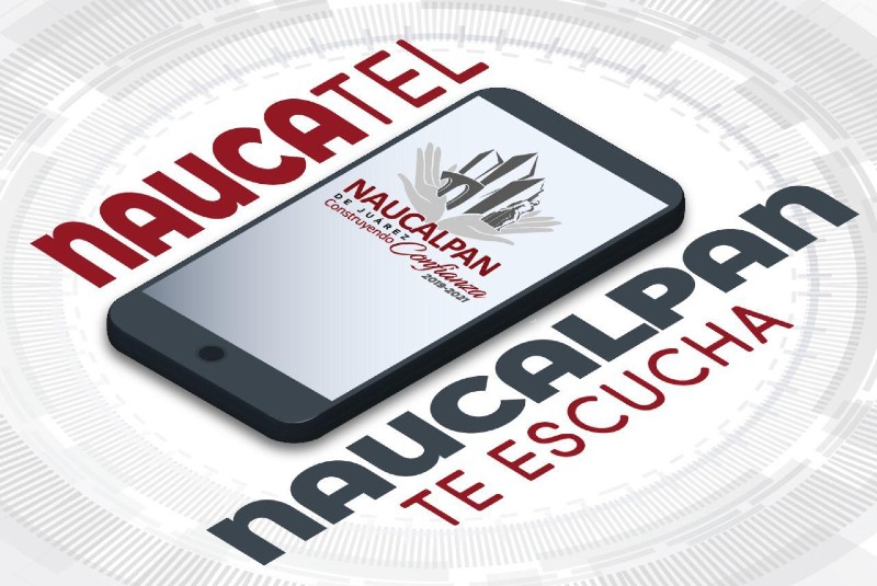 Naucalpan lanza línea de atención ciudadana “Naucatel”. Noticias en tiempo real