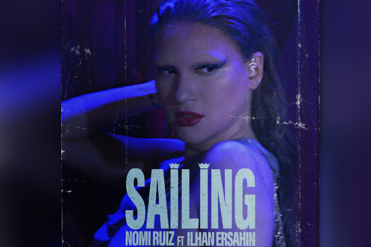 Nomi Ruiz regresa con el sencillo "Sailing".
