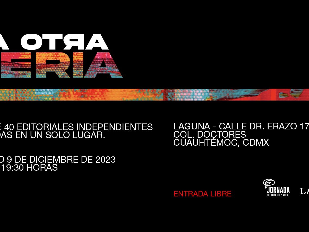 La Otra Feria tendrá su cuarta edición, la primera con este nombre, en Laguna, el 9 de diciembre.