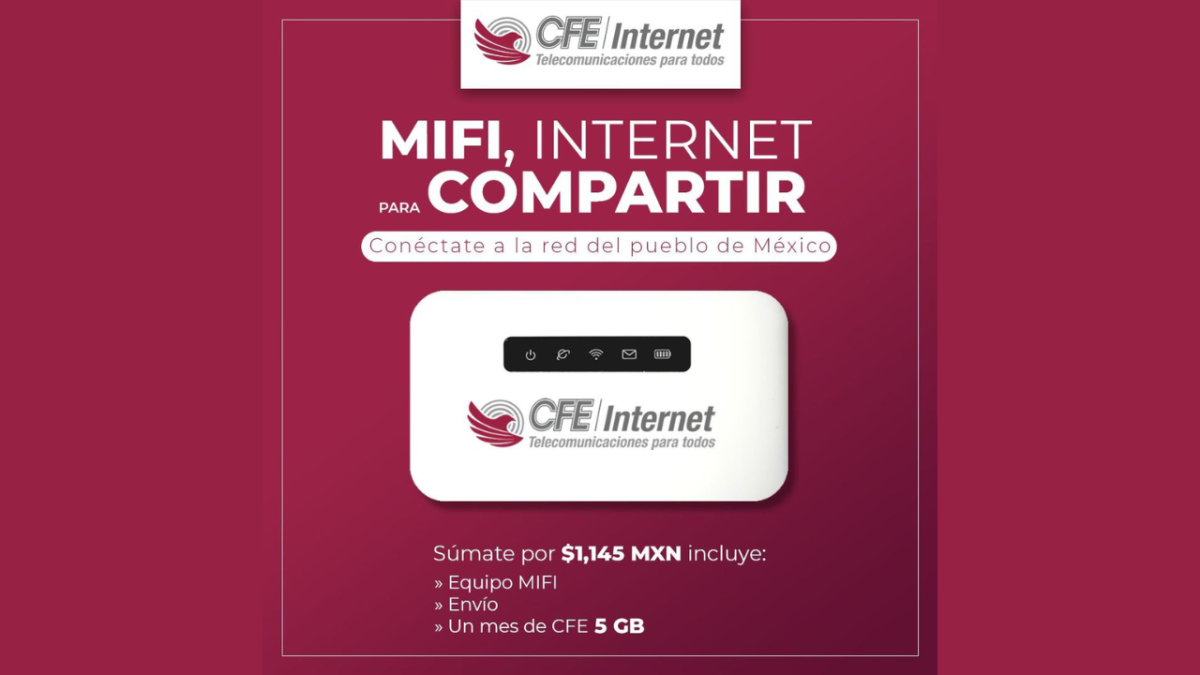 CFE presenta MIFI, el dispositivo para internet móvil de banda ancha