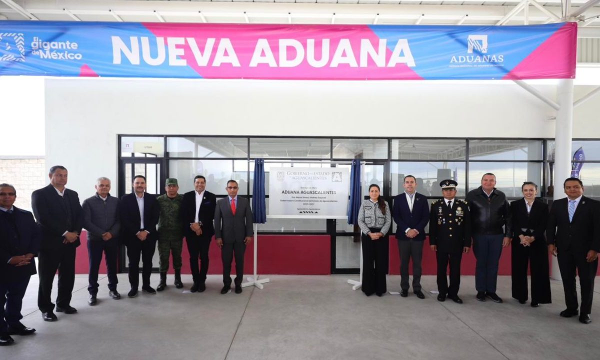 La gobernadora Tere Jiménez entregó las instalaciones de la nueva Aduana de Aguascalientes y facilitará las operaciones del país